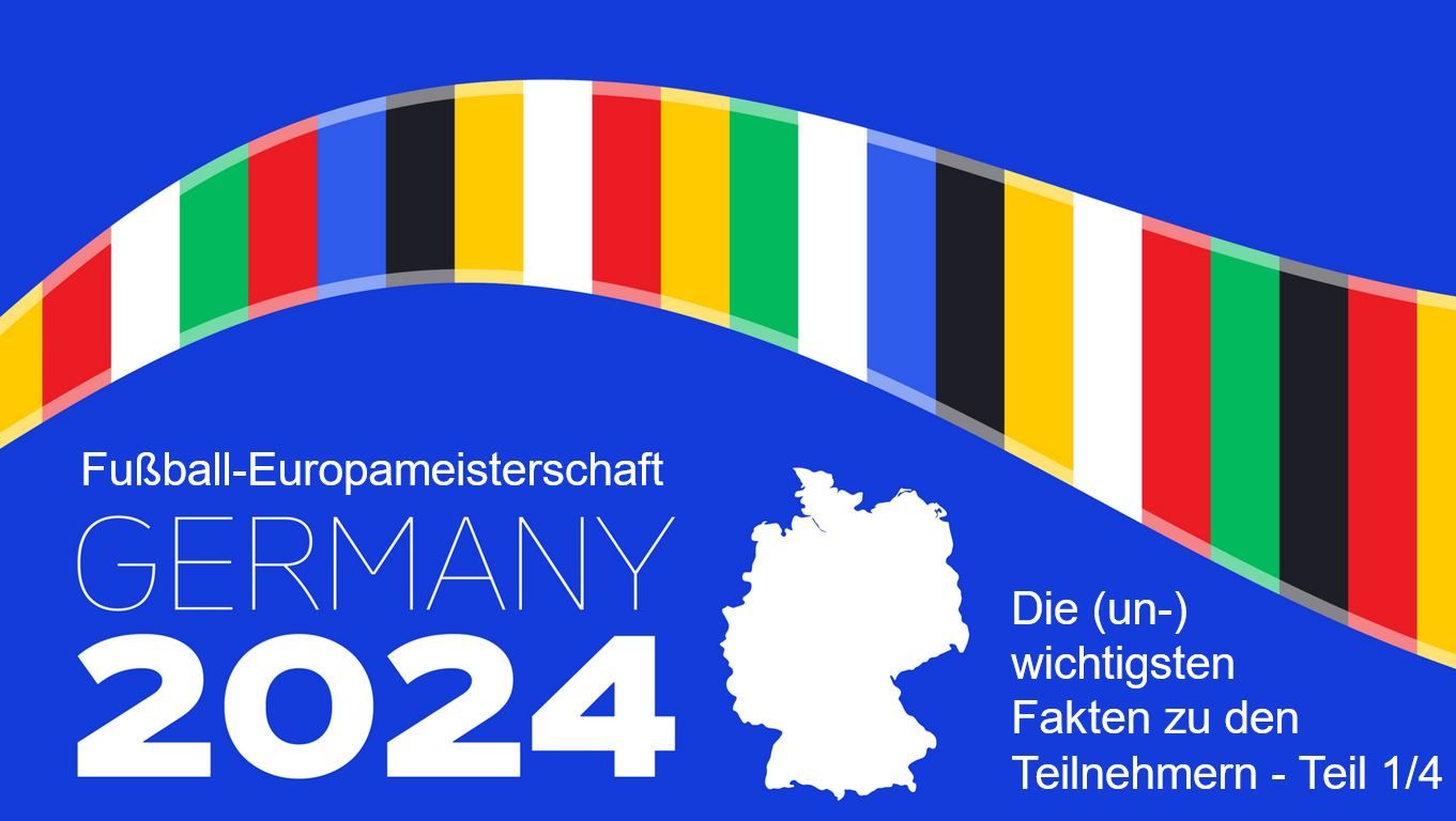 Präsentation - (Un)wichtige EM Fakten (Teil 1)