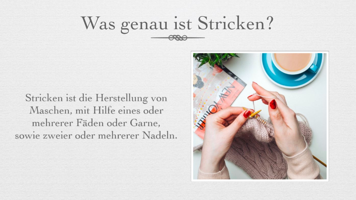 Präsentation - Stricken